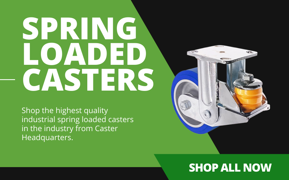 Highest Quality Dual Wheel and Spring Loaded Casters Available Caster
